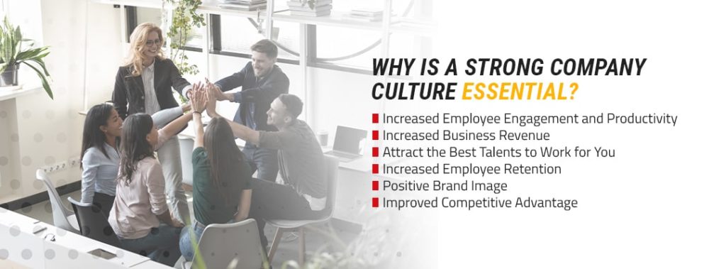 Why Is a Strong Company Culture Essential?